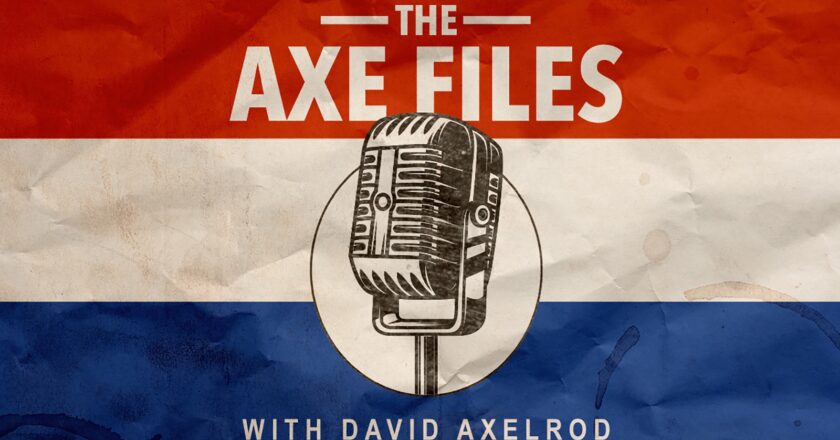 The Axe Files with David Axelrod